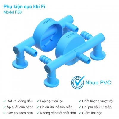 Phụ kiện sục khí Fi (Model F60)