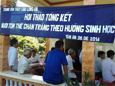 Hội Thảo Mô Hình Trình Diễn Nuôi Tôm Thẻ Chân Trắng Theo Hướng Sinh Học